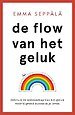De flow van het geluk