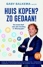 Huis kopen? Zo gedaan! Huis kopen? Zo gedaan!
