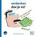 Omdenken doe je zo! Omdenken doe je zo!