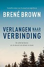 Verlangen naar verbinding Verlangen naar verbinding