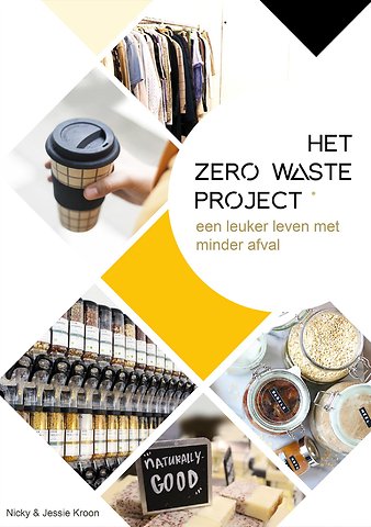 Het Zero waste project