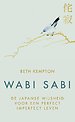 Wabi sabi - De Japanse wijsheid voor een perfect imperfect leven
