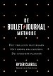 De Bullet Journal Methode De Bullet Journal Methode