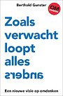 Zoals verwacht loopt alles anders Zoals verwacht loopt alles anders