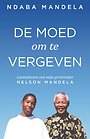 De moed om te vergeven De moed om te vergeven