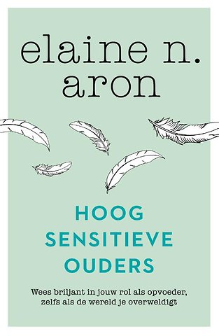 Hoogsensitieve ouders