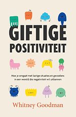 Giftige positiviteit