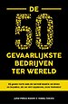 De 50 gevaarlijkste bedrijven ter wereld De 50 gevaarlijkste bedrijven ter wereld