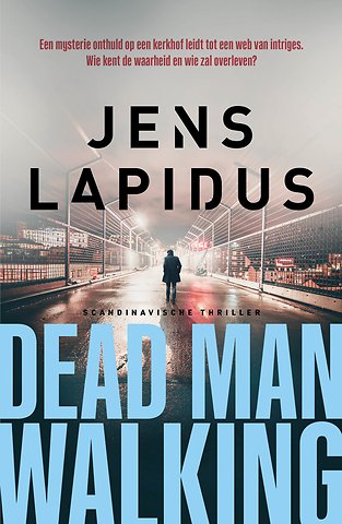 Dead man walking