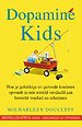 Dopamine kids