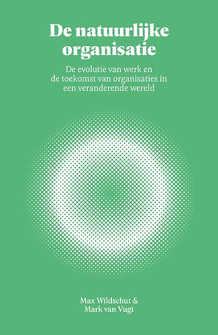 De natuurlijke organisatie