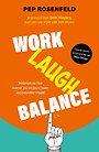 Work-Laugh Balance (NL) Work-Laugh Balance (NL)