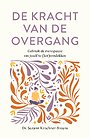 De kracht van de overgang
