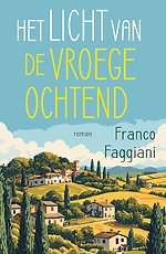Het licht van de vroege ochtend
