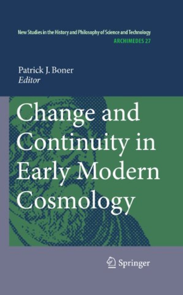 Change and Continuity in Early Modern Cosmology
