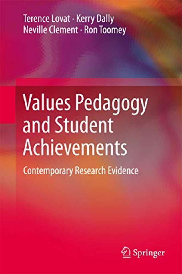 Values Pedagogy and Student Achievement