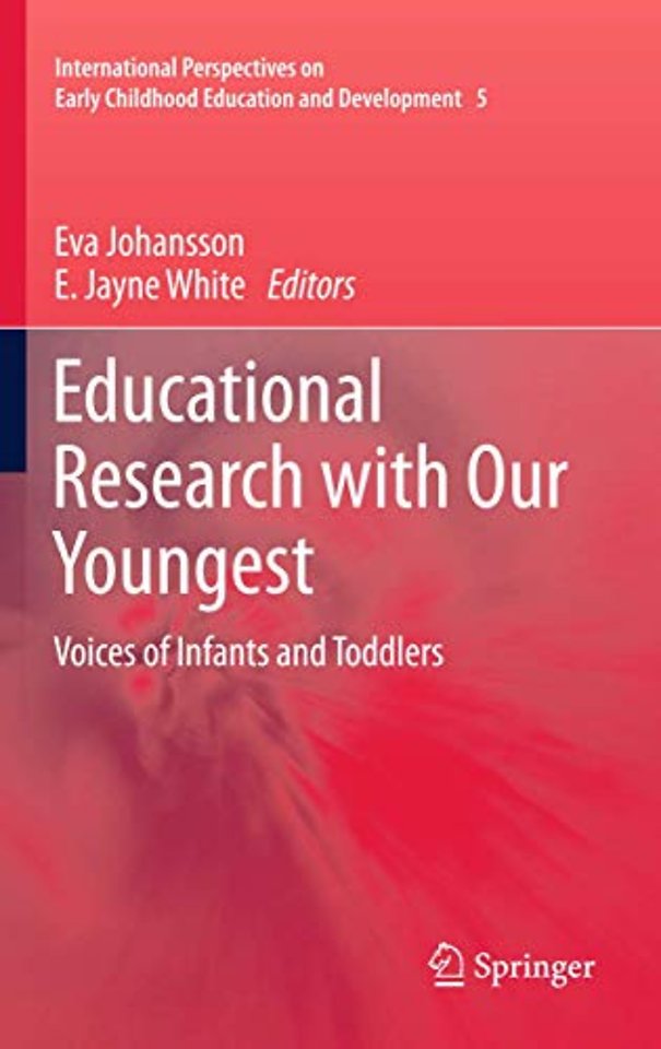 Educational Research with Our Youngest