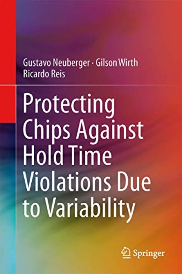 Protecting Chips Against Hold Time Violations Due to Variability
