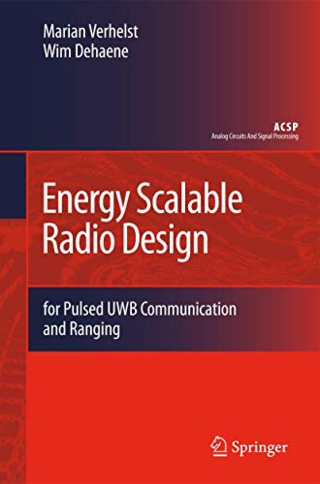 Energy Scalable Radio Design