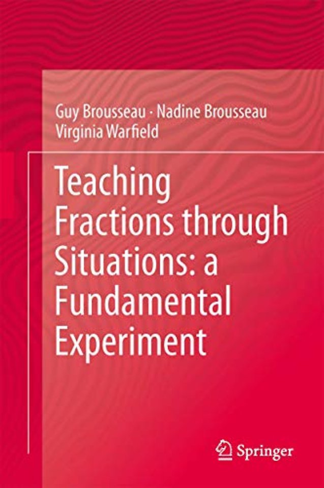 Teaching Fractions through Situations: A Fundamental Experiment