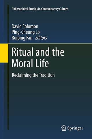 Ritual and the Moral Life