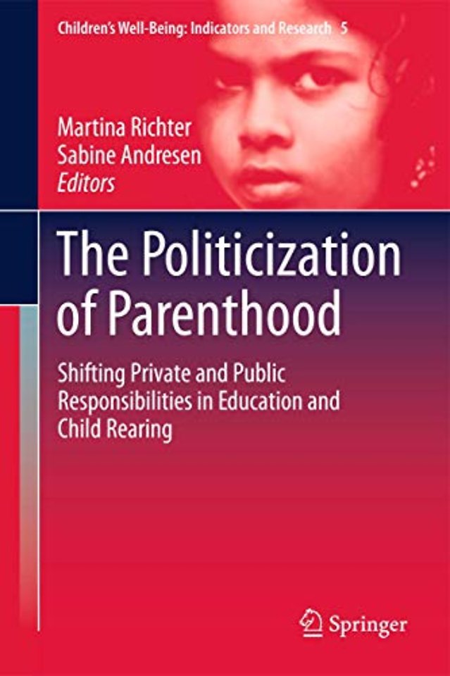 The Politicization of Parenthood