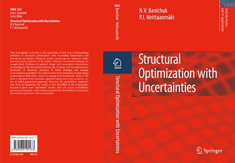 Structural Optimization with Uncertainties