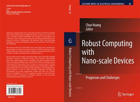 Robust Computing with Nano-scale Devices