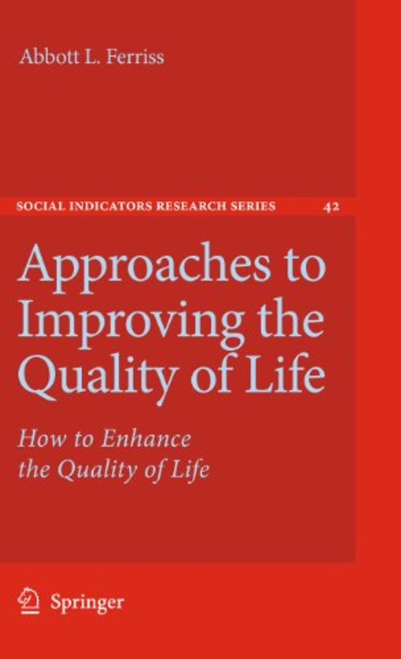 Approaches to Improving the Quality of Life