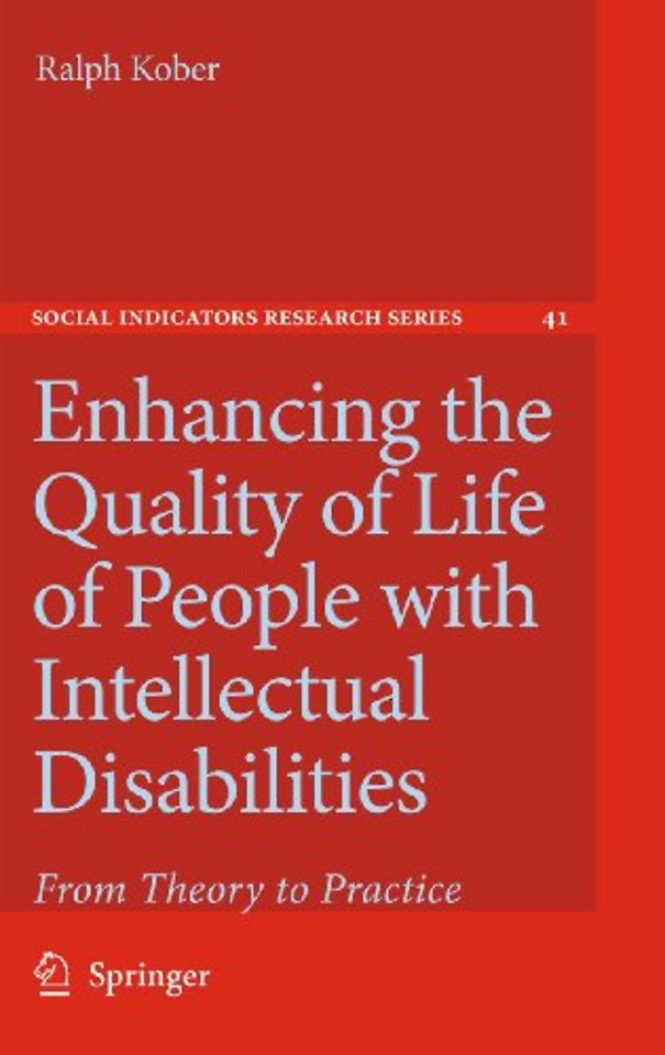 Enhancing the Quality of Life of People with Intellectual Disabilities