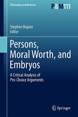 Persons, Moral Worth, and Embryos