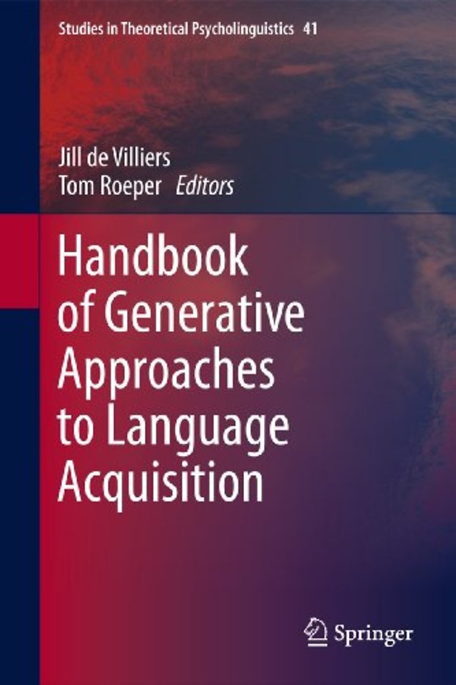 Handbook of Generative Approaches to Language Acquisition