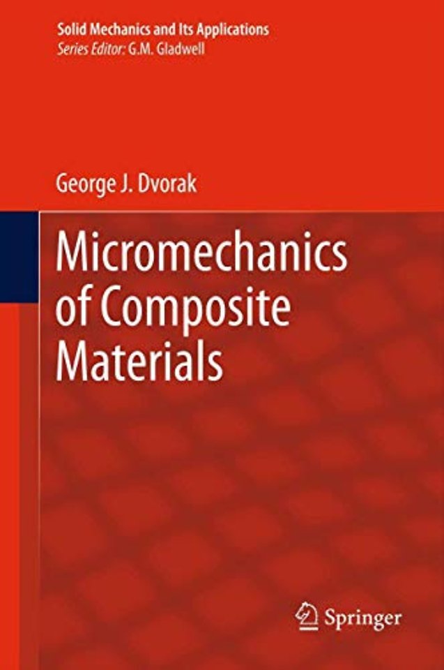 Micromechanics of Composite Materials