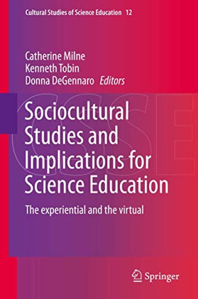 Sociocultural Studies and Implications for Science Education