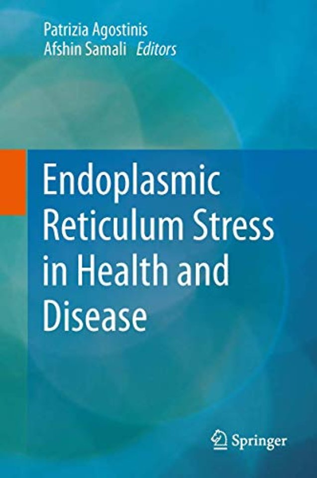 Endoplasmic Reticulum Stress in Health and Disease