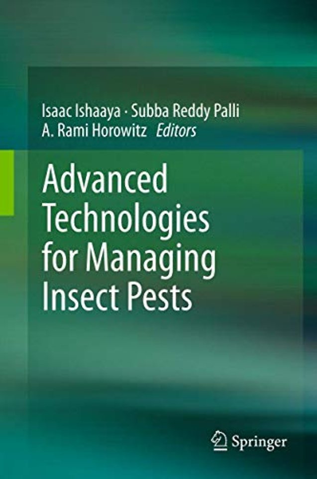 Advanced Technologies for Managing Insect Pests