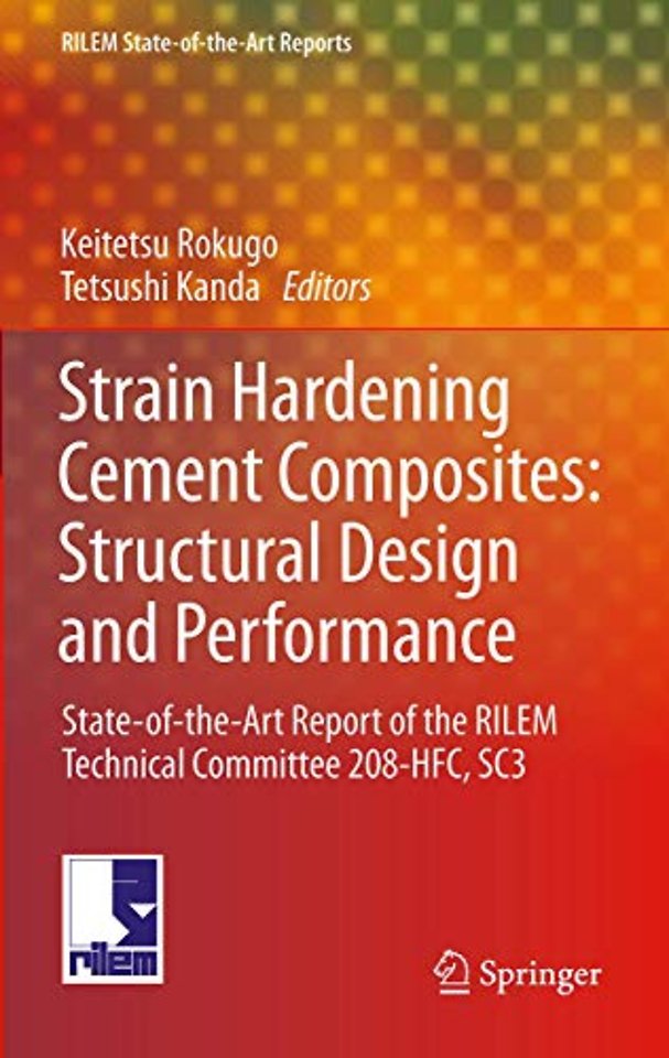 Strain Hardening Cement Composites: Structural Design and Performance