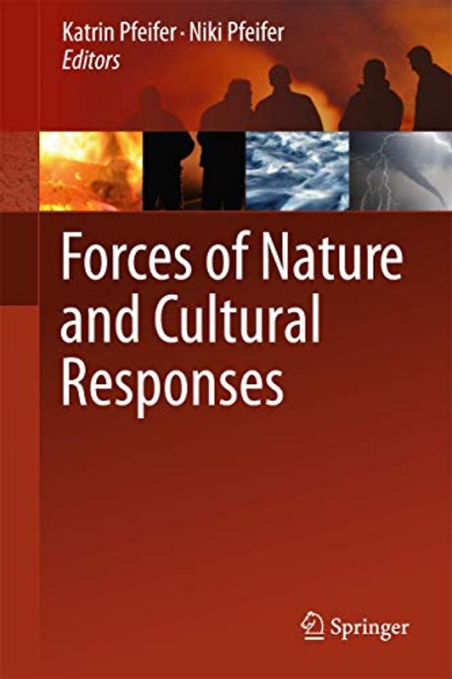 Forces of Nature and Cultural Responses