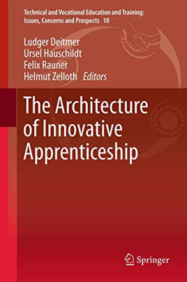 The Architecture of Innovative Apprenticeship