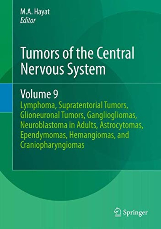Tumors of the Central Nervous System, Volume 9