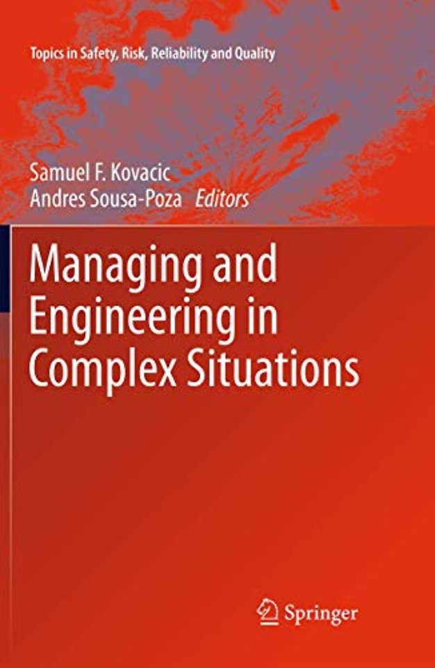 Managing and Engineering in Complex Situations
