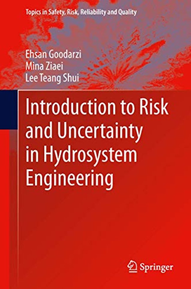Introduction to Risk and Uncertainty in Hydrosystem Engineering