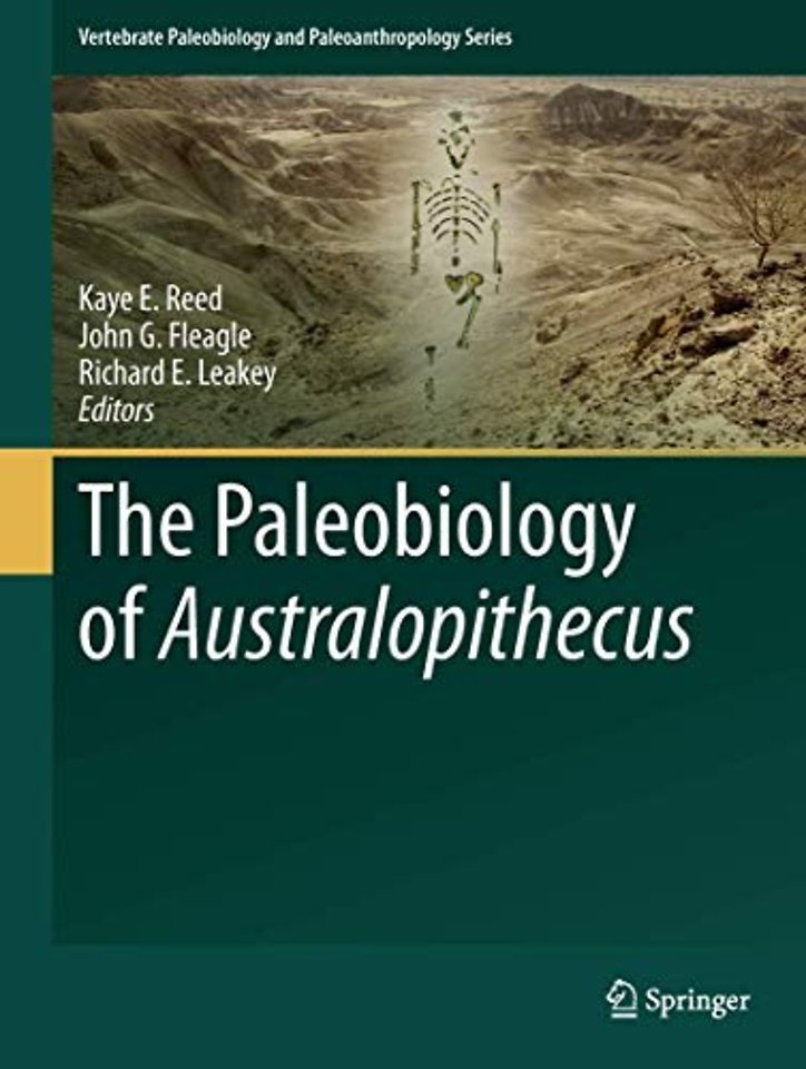 The Paleobiology of Australopithecus