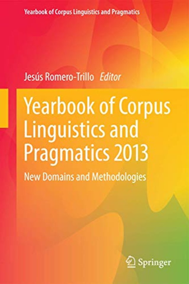 Yearbook of Corpus Linguistics and Pragmatics 2013