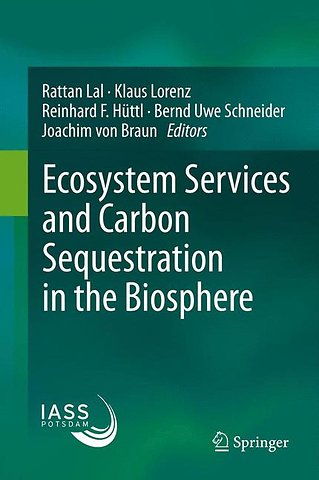 Ecosystem Services and Carbon Sequestration in the Biosphere