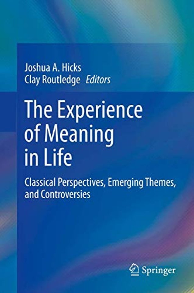 The Experience of Meaning in Life