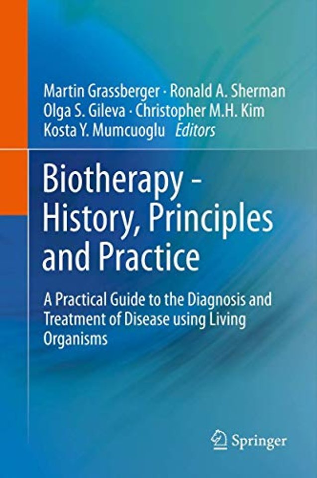 Biotherapy - History, Principles and Practice