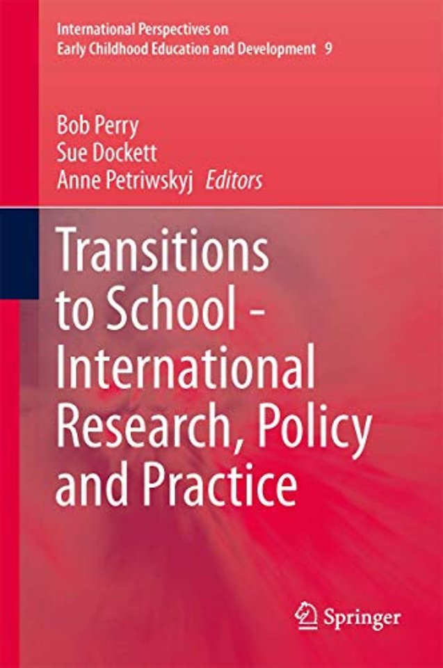 Transitions to School - International Research, Policy and Practice