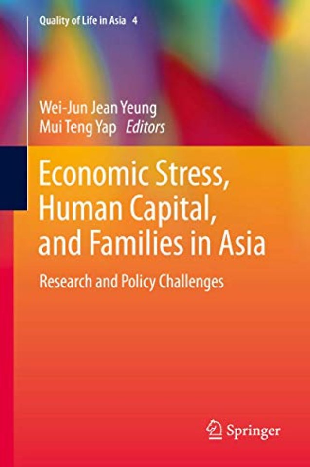 Economic Stress, Human Capital, and Families in Asia