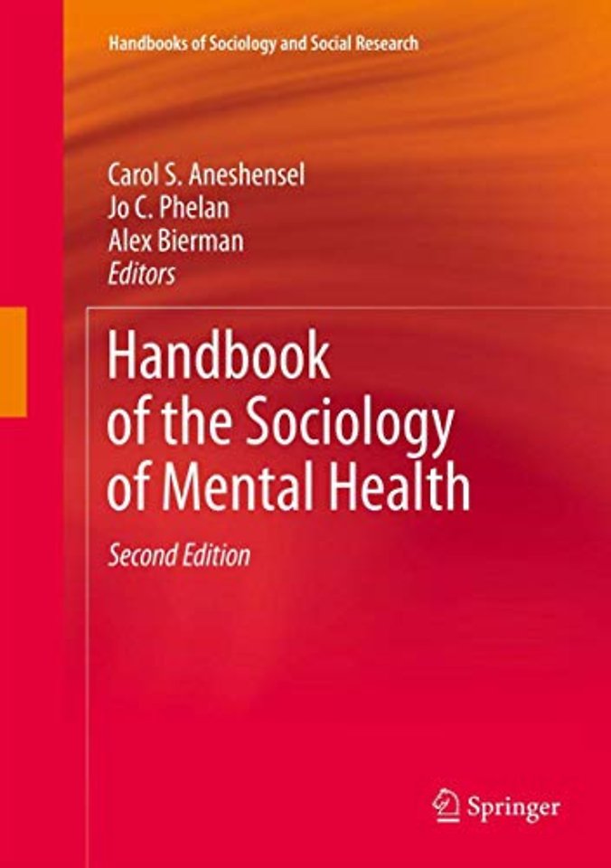 Handbook of the Sociology of Mental Health